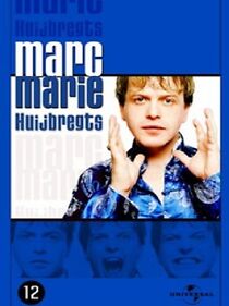 Watch Marc-Marie Huijbregts: Marc-Marie H. (TV Special 2003)