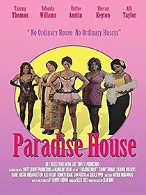 Watch Paradise House