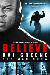 Watch Kai Greene: Believe