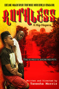 Watch Ruthless: A Hip Hopera (Short 2016)