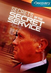Watch Secrets of the Secret Service