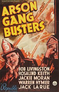 Watch Arson Gang Busters