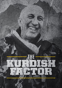 Watch The Kurdish Factor