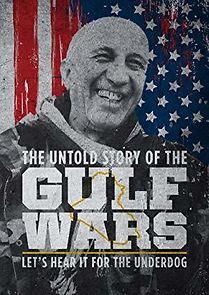 Watch The Untold Story of the Gulf Wars