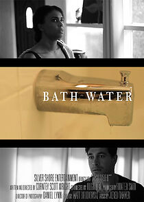 Watch Bath Water (Short 2015)