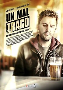 Watch Un mal trago (Short 2015)