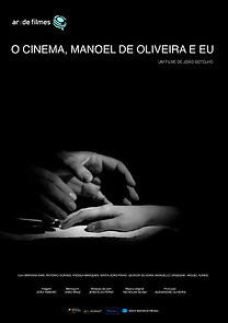 Watch O Cinema, Manoel de Oliveira e Eu