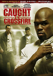 Watch Caught in the Crossfire