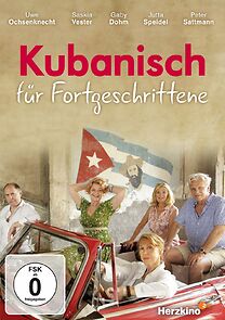 Watch Kubanisch für Fortgeschrittene