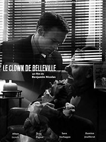 Watch Le clown de Belleville
