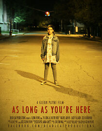 Watch As Long as You're Here (Short 2014)