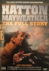 Watch Hatton v Mayweather: The Full Story