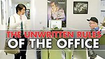 Watch Unwritten Rules of the Office