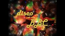 Watch Disco at the BBC (TV Special 2012)