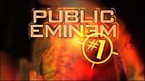 Watch Public Eminem #1