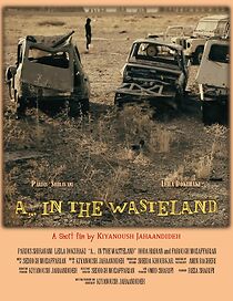 Watch A... In the Wasteland (Short 2016)