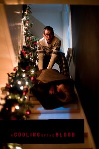 Watch A Cooling of the Blood (Short 2012)