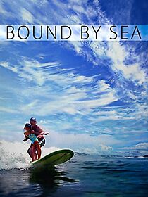 Watch Bound by Sea