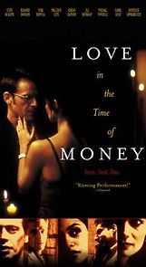 Watch Love in the Time of Money