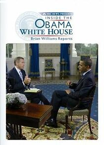 Watch Inside the Obama White House (TV Special 2009)