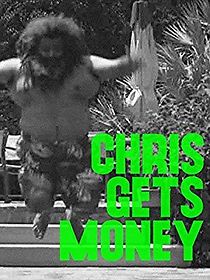 Watch Chris Gets Money