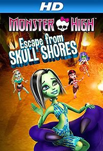 Watch Monster High: Escape from Skull Shores