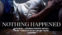Watch Nothing Happened (Short 2014)