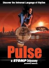 Watch Pulse: A Stomp Odyssey (Short 2002)
