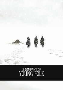Watch A Company of Young Folk