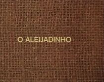 Watch O Aleijadinho (Short 1978)