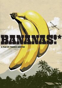 Watch Bananas!*