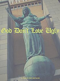 Watch God Don't Love Ugly (Short 2018)