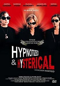 Watch Hypnotized and Hysterical (Hairstylist Wanted)