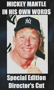 Watch Mickey Mantle: In His Own Words