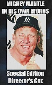 Watch Mickey Mantle: In His Own Words