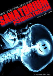 Watch Sanatorium Psiquiatricum