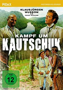 Watch Kampf um Kautschuk