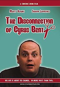 Watch The Disconnection of Cyrus Bent