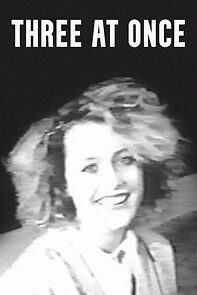 Watch Three at Once (Short 1986)