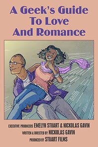Watch A Geek's Guide to Love and Romance (Short 2014)