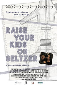 Watch Raise Your Kids on Seltzer