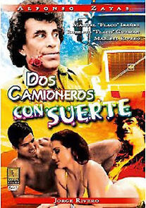 Watch Dos camioneros con suerte (recongidos en cancus)