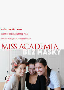 Watch Miss Academia bez masky (Short 2013)