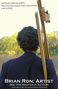 Watch Brian Ron: Artist (Short 2012)