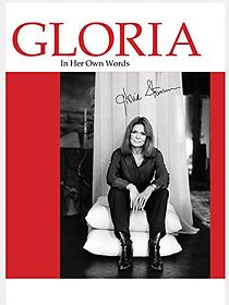 Watch Gloria: In Her Own Words