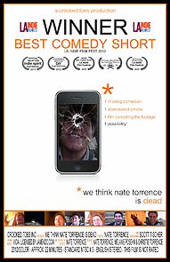Watch We Think Nate Torrence Is Dead (Short 2012)