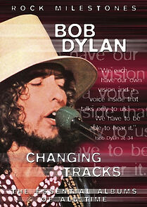 Watch Bob Dylan: Change on the Tracks