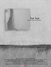 Watch Bye Bye (Short 2015)