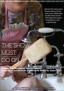 Watch The Show Must Go On (Short 2015)
