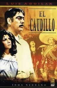 Watch El caudillo